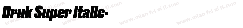 Druk Super Italic字体转换